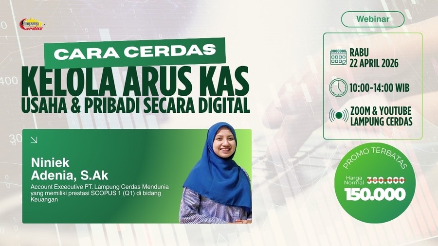 Kelas Finance : Bye-bye Rekap Manual! Cara Cerdas Kelola Arus Kas Usaha & Pribadi Secara Digital