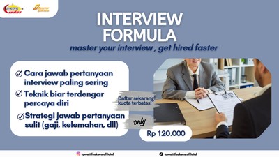 INTERVIEW FORMULA : Enjoy Wawancara, dengan Jawaban Luar Biasa