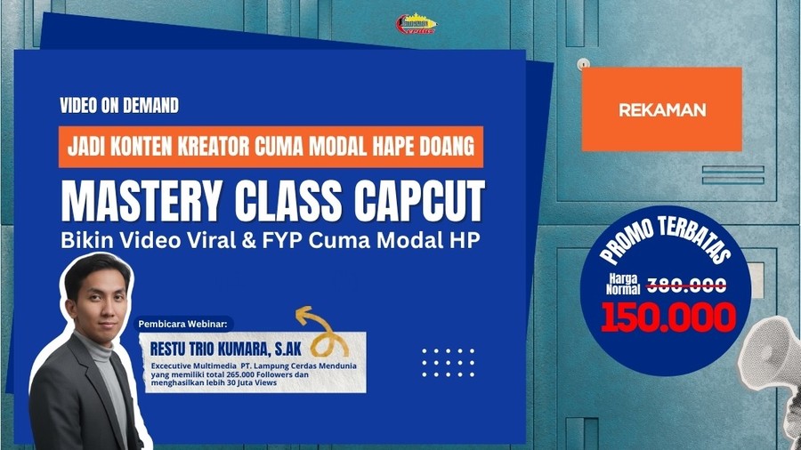 Capcut Mastery Class: Bikin Video Viral & FYP Cuma Modal HP