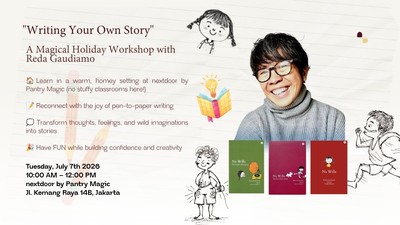 Writing Your Own Story – Workshop Liburan Ajaib Bersama Reda Gaudiamo