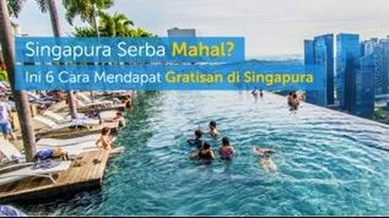 Singapura memang terkenal sebagai salah satu kota dengan biaya hidup termahal di dunia.