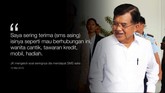 Manis Pahit Segudang Pernyataan JK Wakil Presiden Jusuf Kalla (JK) sering menyampaikan pernyataan yang disebut layak kutip. Tak selalu manis, kadang juga pahit didengarnya.
