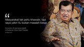 Manis Pahit Segudang Pernyataan JK Wakil Presiden Jusuf Kalla (JK) sering menyampaikan pernyataan yang disebut layak kutip. Tak selalu manis, kadang juga pahit didengarnya.