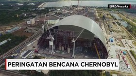 Peringatan 30 Tahun Bencana Chernobyl