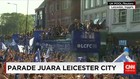 Parade Juara Leicester City
