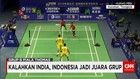 Kalahkan India, Indonesia Juarai Grup B