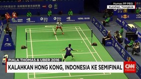 Semi Final Piala Thomas dan Uber 2016