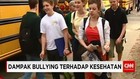 Dampak Buruk Bullying Bagi Kesehatan