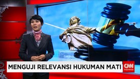 Menguji Relevansi Hukuman Mati