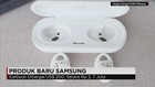 Samsung Rilis Headset Tanpa Kabel