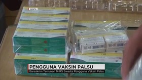 Bareskrim Temukan 14 Rumah Sakit Pengguna Vaksin Palsu