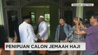 Penipuan Jemaah Calon Haji