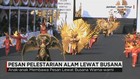 Pesan Pelestarian Alam Lewat Parade Busana