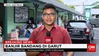 Laporan langsung Alby Pratama dari Kota Garut