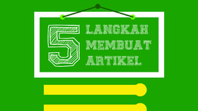 5 Langkah Membuat Artikel