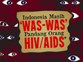 Indonesia Masih 'Was-was' Pandang Orang HIV/AIDS