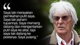 Mengingat Kontroversi di Balik Ucapan Bernie Ecclestone Kontroversi selalu membuntuti Bernie Ecclestone setiap ia melangkah. Mantan orang nomor satu di F1 itu juga terkenal dengan kata-kata yang menyalak.