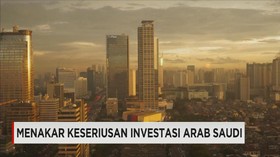 Seriuskah Investasi Arab Saudi di Indonesia?