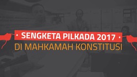 Peta Wilayah Sengketa Pilkada 2017 di Mahkamah Konstitusi