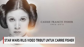 Star Wars Berikan Video Tribut Untuk Carrie Fisher