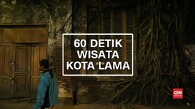 60 Detik Wisata Kota Lama