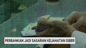 Perbankan Jadi Target Serangan Siber