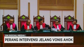 Intevensi Jelang Sidang Vonis Ahok