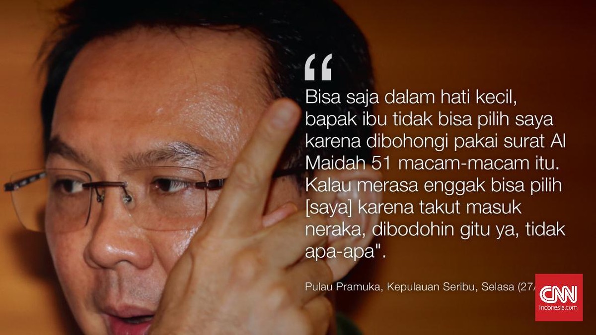 Kasus Ahok: Bermula di Pulau Pramuka Berakhir di Penjara