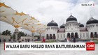 Wajah Baru Masjid Baiturrahman