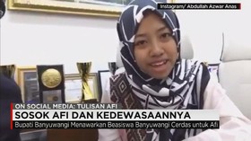 Sosok Afi dan Kedewasaannya