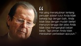 Sepuluh 'Misi' Hidup Roger Moore Sebelum meninggal karena kanker dalam usia 89 tahun kemarin, Roger Moore pernah melontarkan kata-kata yang patut diingat.