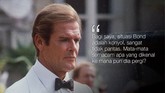 Sepuluh 'Misi' Hidup Roger Moore Sebelum meninggal karena kanker dalam usia 89 tahun kemarin, Roger Moore pernah melontarkan kata-kata yang patut diingat.