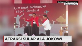 Aksi Sulap Presiden Jokowi
