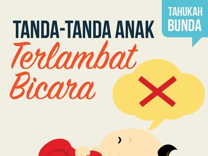 Begini Tanda-tanda Anak Terlambat Bicara