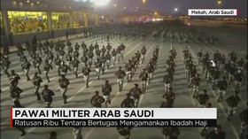 Pawai Militer Arab Saudi untuk Keamanan Ibadah Haji