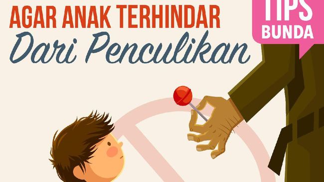 Tips Agar Anak Terhindar Dari Penculikan