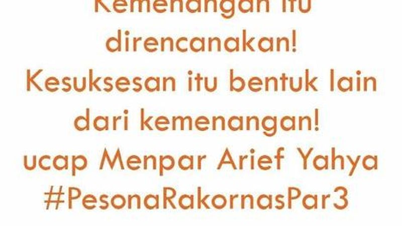 Rapat Koordinasi Nasional (Rakornas) Pariwisata III menjadi hari istimewa bagi Menteri Pariwisata Arief Yahya.