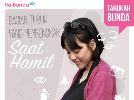 Jangan Salah, Bagian Tubuh Ini Juga Bisa Membengkak Saat Hamil