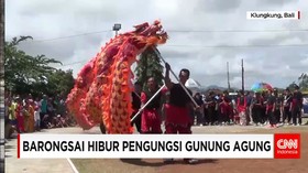 BARONGSAI HIBUR PENGUNGSI GUNUNG AGUNG