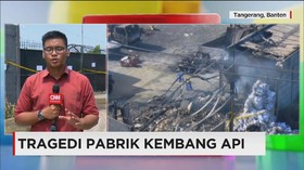 Tragedi Kebakaran di Pabrik Kembang Api Tangerang