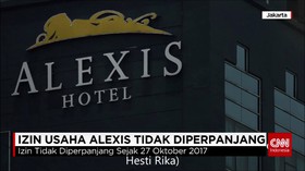 Izin Usaha Hotel Alexis Tidak Diperpanjang
