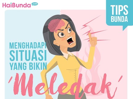 Saat Ingin 'Meledak' Saking Marahnya, Cara Ini Bisa Dilakukan