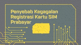 Penyebab Kegagalan Registrasi Kartu SIM Prabayar