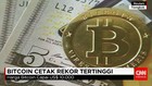 Bitcoin Cetak Rekor Tertinggi