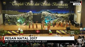 VIDEO: Natal 2017 Menekankan Perdamaian dan Kasih