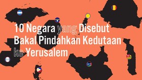 INFOGRAFIS: 10 Negara akan Pindahkan Kedutaan ke Yerusalem