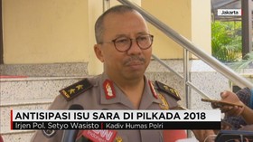 Antisipasi Isu Sara di Pilkada Serentak 2018