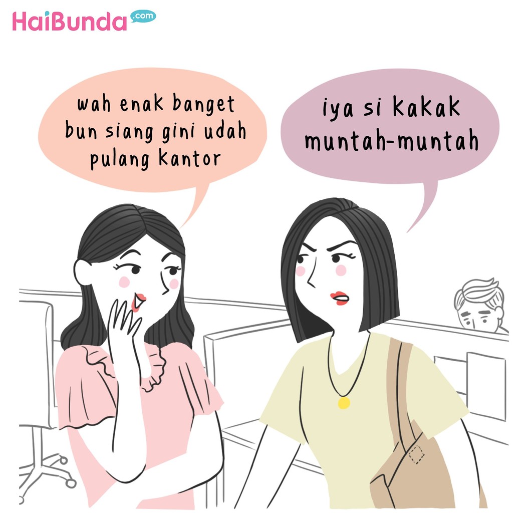 Ya ampun semua kok dinyinyirin sih. Rasanya hidup ini jadi penuh penilaian orang. Punya pengalaman seperti bunda di komik, Bun?