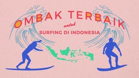 Ombak Terbaik untuk Surfing di Indonesia