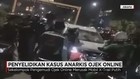 Penyelidikan Kasus Anarkis Ojek Online